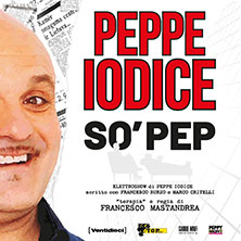 Peppe Iodice - So' Pep Teatro Europa