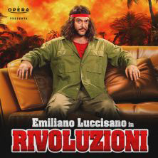 Emiliano Luccisano - Rivoluzioni Teatro Brancaccio