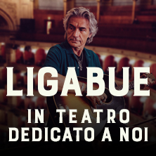 LIGABUE Teatro Ponchielli