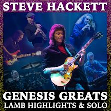 Steve Hackett - GENESIS GREATS Lamb Highlights & Solo Teatro Europauditorium
