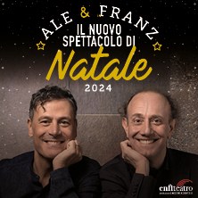 Ale e Franz - Il nuovo spettacolo di Natale 2024 Politeama Genovese