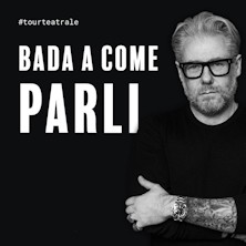 Paolo Borzacchiello - Bada come parli Teatro Alessandrino