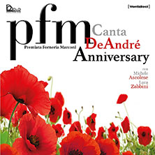 PFM Canta de Andre' - Anniversary Teatro Gabriele D'Annunzio