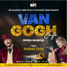 Van Gogh Cafe' - Opera Musical Teatro Cilea