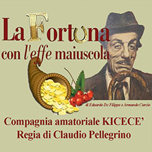 La Fortuna con l'Effe maiuscola Teatro Condominio Vittorio Gasmann