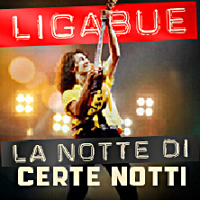 Ligabue RCF ARENA Campovolo
