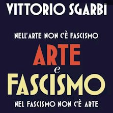 Vittorio Sgarbi - Arte e fascismo Teatro Alessandrino