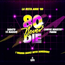 80s Never Die Circolo Magnolia