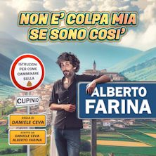 Alberto Farina - Non è colpa mia se so così Teatro Ghione