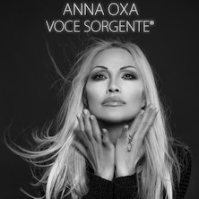 Anna Oxa - Voce Sorgente Arena Alpe Adria