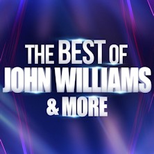 The Best of John Williams and More Teatro Verdi