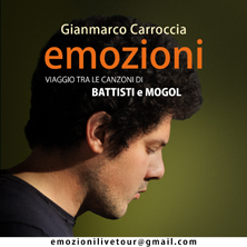Gianmarco Carroccia - EMOZIONI - Viaggio tra le canzoni di Battisti e Mogol Teatro Romano