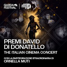Premi David di Donatello: The Italian Cinema Concert Castello Scaligero