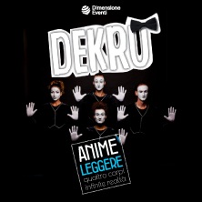 Dekru - Anime Leggere Teatro Atlantic