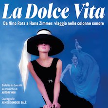 La dolce vita - Balletto di Milano Teatro Ariston
