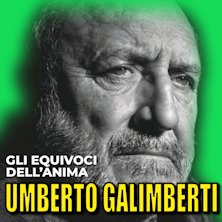 Umberto Galimberti - Gli equivoci dell’anima Cinema Teatro San Michele
