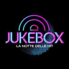 JUKEBOX - LA NOTTE DELLE HIT
