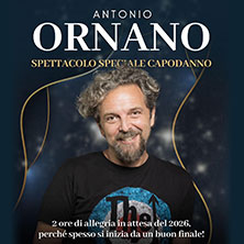 ANTONIO ORNANO Speciale Capodanno Teatro di Varese
