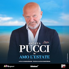 Andrea Pucci - Amo L'Estate Arena del Mare - Area Porto Antico