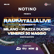 RADIO ITALIA LIVE - Il Concerto Piazza Duomo