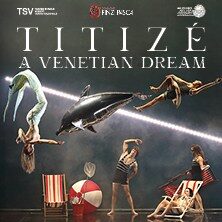 Titizé - A Venetian Dream