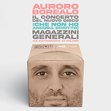 Auroro Borealo Magazzini Generali