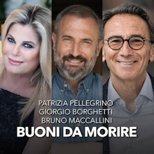 Buoni da morire Teatro Gioiello