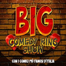 Big Comedy Ring Show - Beppe Braida e I comici piu' famosi d'Italia Teatro San Marco