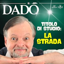 Dado - Titolo di studio: la strada Teatro Santa Giulia