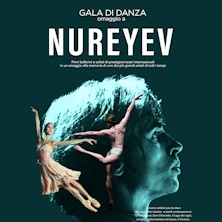 Gala di Danza - Omaggio a Rudolf Nureyev Teatro Ariston