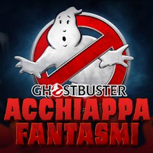 Ghostbuster - Acchiappa fantasmi Teatro Tirso de Molina