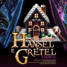 Hansel e Gretel - Il Musical Teatro Superga