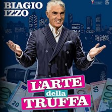 Biagio Izzo - L'arte della Truffa Teatro Comunale di Lacedonia