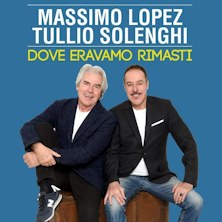 Massimo Lopez e Tullio Solenghi Teatro Dis_Play c/o Brixia Forum