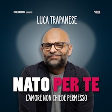 Luca Trapanese - Nato per te Teatro Condominio Vittorio Gasmann