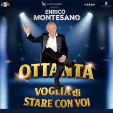 Enrico Montesano - Ottanta voglia di stare con voi Teatro di Varese