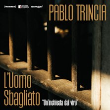 Pablo Trincia in L'Uomo Sbagliato Teatro Auditorium Santa Chiara