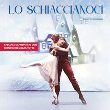 Lo Schiaccianoci - Special Capodanno Teatro Manzoni