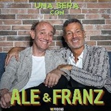 Una sera con Ale & Franz Teatro Politeama Pratese - IH