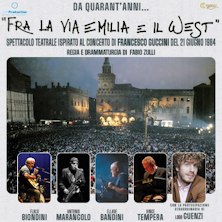 Da quarant'anni... "Fra la via Emilia ed il West" Auditorium San Francesco al prato