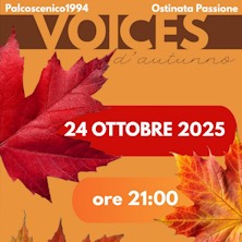 Voices d'autunno- Ostinata Passione Teatro Sociale di Valenza