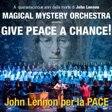 Magical Mystery Orchestra - Give Peace a Chance Teatro Corso