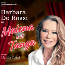 Malena e il tango Teatro Gioiello