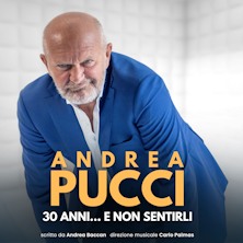 Andrea Pucci - 30 Anni... E Non Sentirli Teatro Intred - Varese