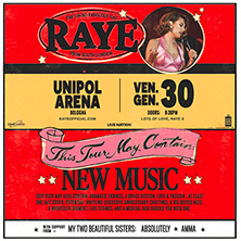 RAYE Unipol Arena