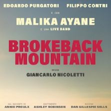 Edoardo Purgatori-Filippo Contri-Malika Ayane e Live Band in BROKEBACK MOUNTAIN Teatro Duse Bologna