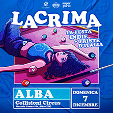 Lacrima Party Collisioni Music Circus