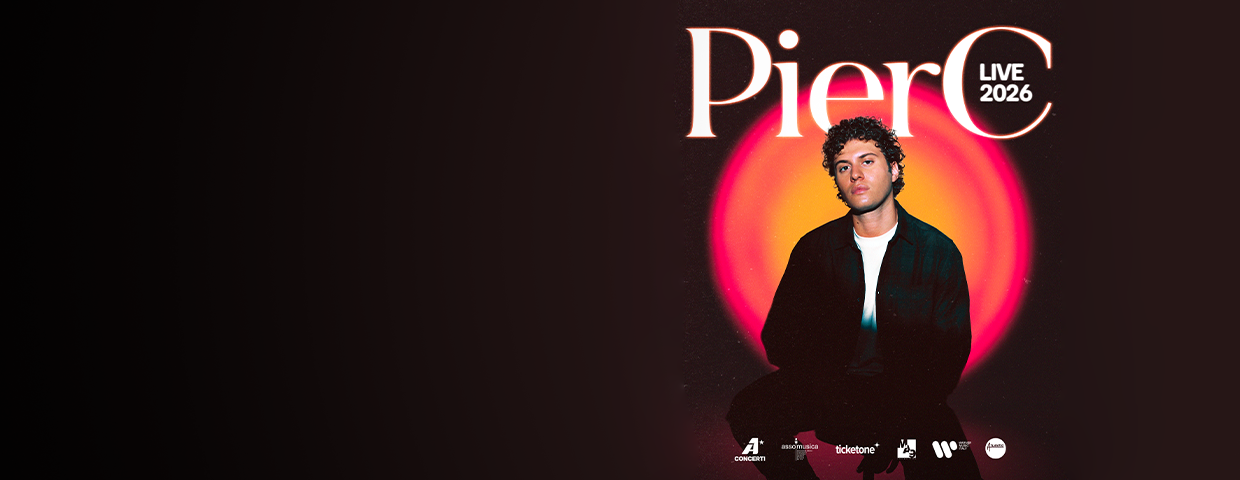 PierC Milano Live 2026: Data, Biglietti e Info sul Concerto