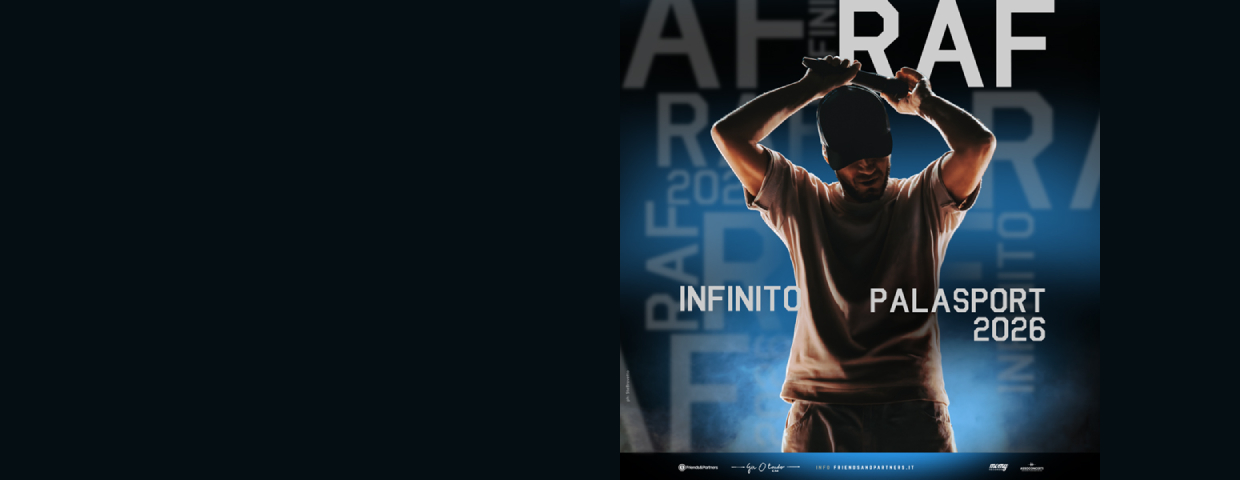RAF NAPOLI in concerto a Palapartenope: data, biglietti e info 2026