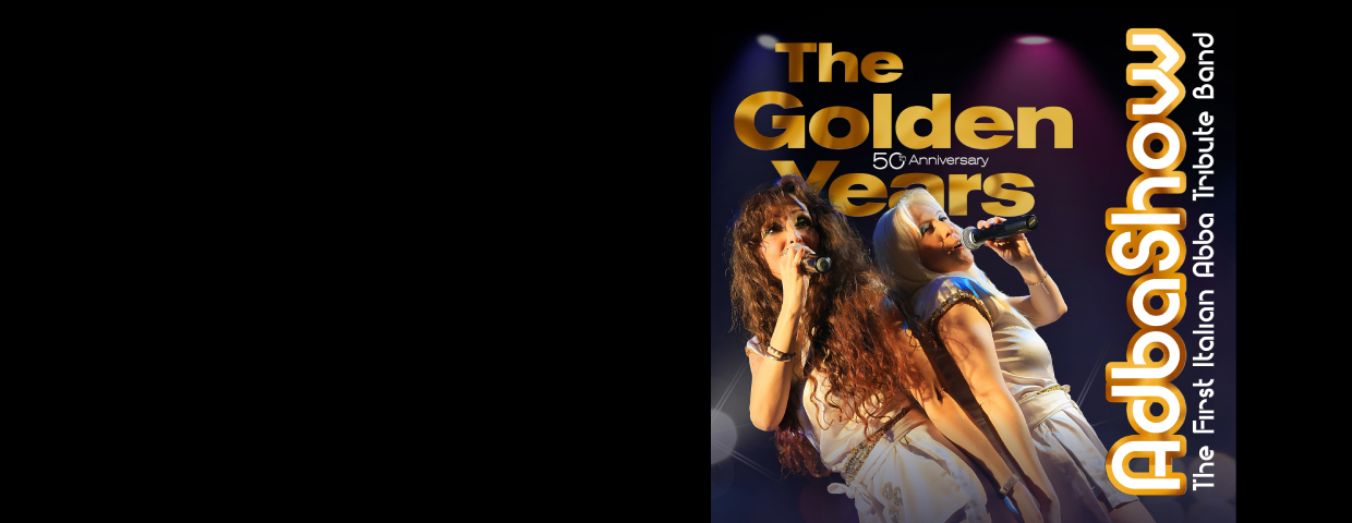 ABBA Show - The Golden Years a Monza: Data, Biglietti e Info 2026